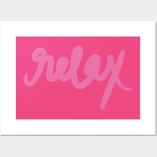 Relax Posters and Art